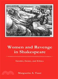 Women and Revenge in Shakespeare