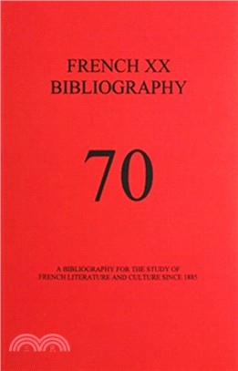 French XX Bibliography, Issue 70