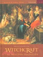 Encyclopedia of Witchcraft: The Western Tradition