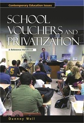 School Vouchers and Privatization ― A Reference Handbook