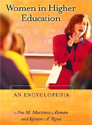 Women in Higher Education ― An Encyclopedia