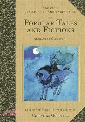 Popular Tales and Fictions ― Their Migrations and Transformations