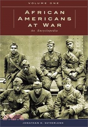 African Americans at War ― An Encyclopedia