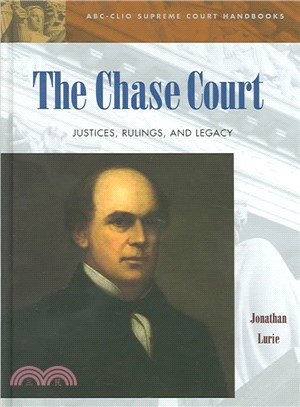 The Chase Court ― Justices, Rulings, and Legacy