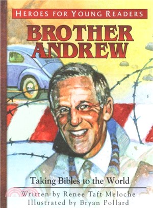 Brother Andrew ― Taking Bibles to the World