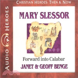 Mary Slessor ― Forward into Calabar