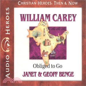 William Carey ― Obliged to Go
