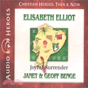 Elisabeth Elliot ― Joyful Surrender