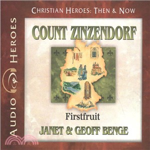 Count Zinzendorf ― Firstfruit