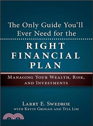 The Only Guide You'Ll Ever Need For The Right Financial Plan: Managing Your Wealth, Risk, And Investments