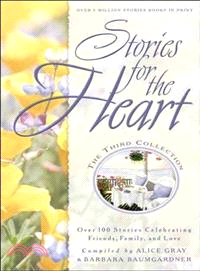 Stories for the Heart, the 3rd Collection