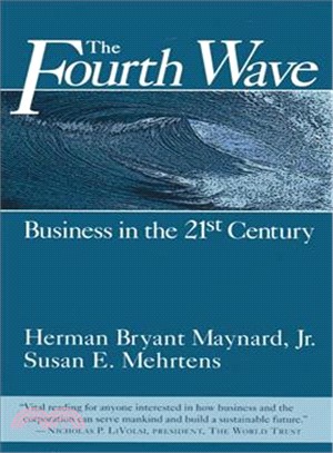The Fourth Wave ― Business in the 21st Century