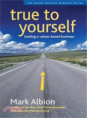 True to yourself :leading a ...