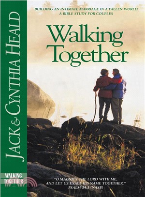 Walking Together ― Building an Intimate Marriage in a Fallen World