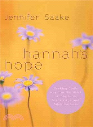 Hannah's Hope ─ Seeking God's Heart In The Midst Of Infertility