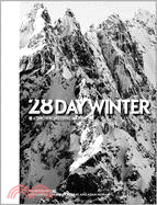 28 Day Winter ─ A Snowboarding Narrative