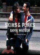 Skins & Punks: Lost Archives, 1978-1985