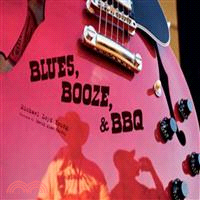 Blues, Booze & BBQ