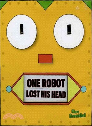 1 Robot Lost His Head ─ A Robot Counting Book