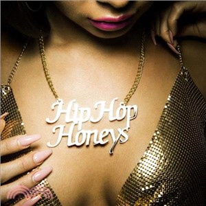 Hip hop honeys /