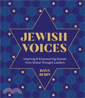 Jewish Voices: Inspiring & Empowering Quotes from Global Thought Leaders