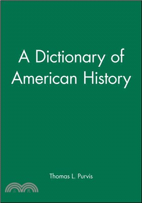 A Dictionary Of American History