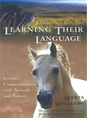 Learning Their Language ─ Intuitive Communication With Animals and Nature