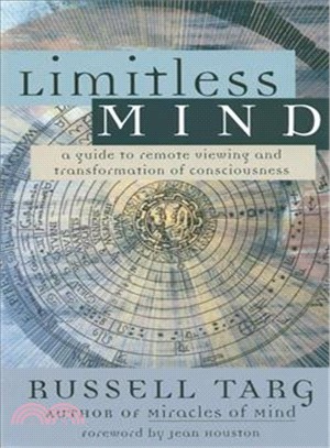 Limitless Mind: A Guide to Remote Viewing
