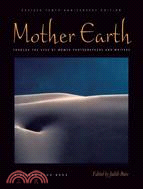 Mother Earth: Through the Eyes of Women Photographers and Writers