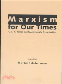 Marxism for Our Times