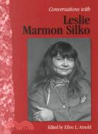 Conversations With Leslie Marmon Silko