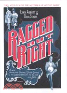 Ragged but Right: Black Traveling Shows, Coon Songs, And the Dark Pathway to Blues And Jazz