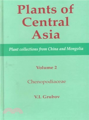 Chenopodiaceae ─ Plant Collections from China and Mongolia