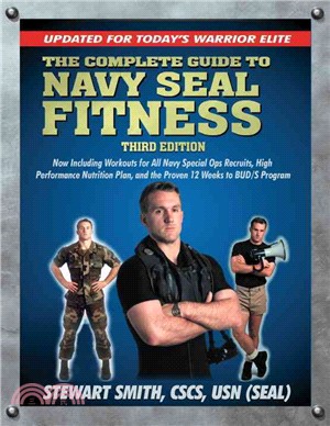 The Complete Guide to Navy SEAL Fitness