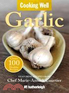 Cooking Well Garlic