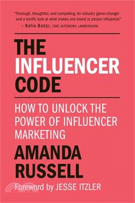 The Influencer Code ― The Insider's Guide to Becoming an Online Success