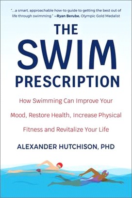 Swim Prescription ― The Doctor-designed Program for Health and Longevity