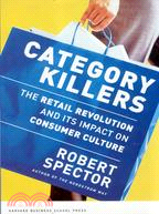 Category Killers ─ The Retail Revolution and Its Impact on Consumer Culture