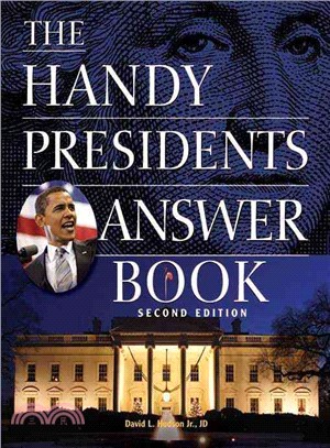 The Handy Presidents Answer Book