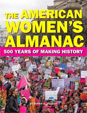 The American Women's Almanac ― 500 Years of Making History