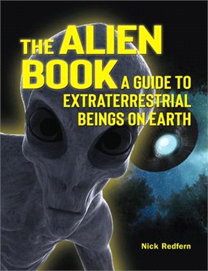 The Alien Book ― A Guide to Extraterrestrial Beings on Earth