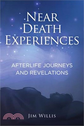 Near Death Experiences: Afterlife Journeys and Revelations