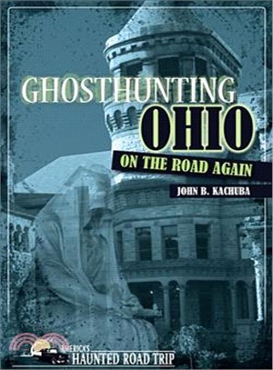 Ghosthunting Ohio on the Road Again