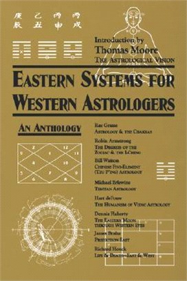 Eastern Systems for Western Astrologers ― An Anthology