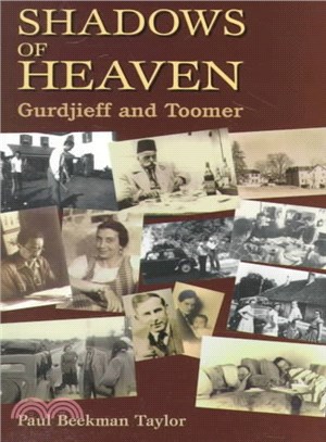 Shadows of Heaven ― Gurdjieff and Toomer