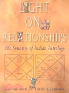 Light on Relationships ─ The Synatry of Indian Astrology