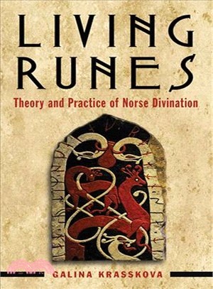 Living Runes ― Theory and Practice of Norse Divination