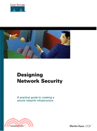 DESIGNING NETWORK SECURITY