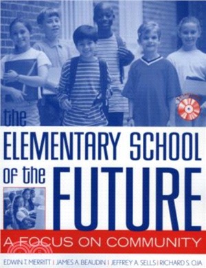 The Elementary School of the Future：A Focus on Community