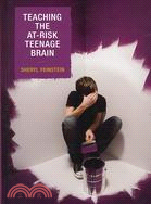 Teaching the At-risk Teenage Brain